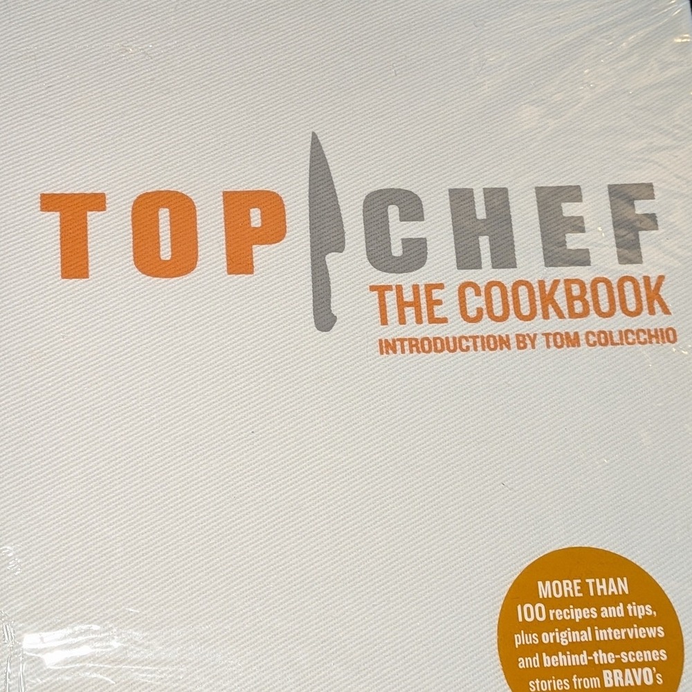 Top‎ Chef The Cookbook Bravo Hardcover Tom Colicchio 100+ Recipes 2008 First Ed